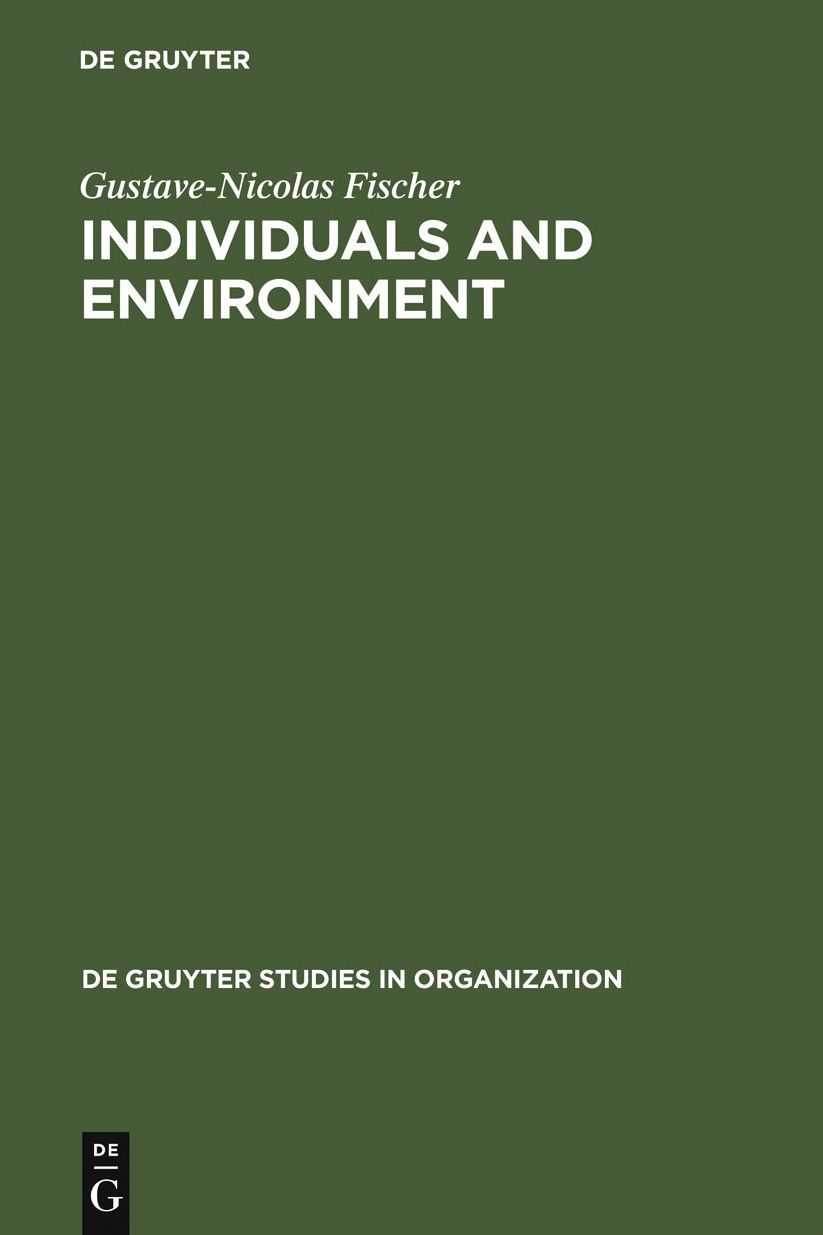 Individuals and Environment: A Psychosocial Approach to Workspace