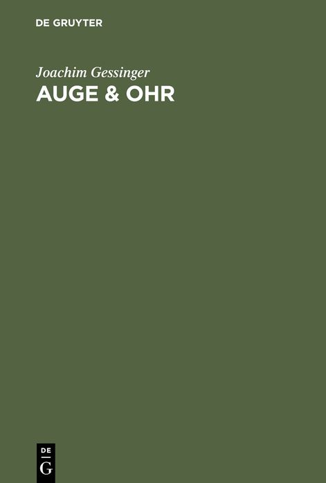 Auge & Ohr: Studien zur Erforschung der Sprache am Menschen 1700-1850