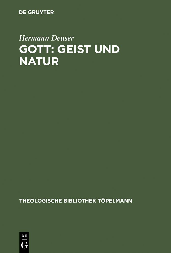 Gott: Geist und Natur: Theologische Konsequenzen aus Charles S. Peirce' Religionsphilosophie