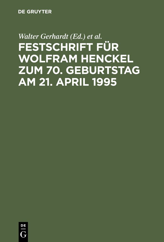 Festschrift fur Wolfram Henckel zum 70. Geburtstag am 21. April 1995