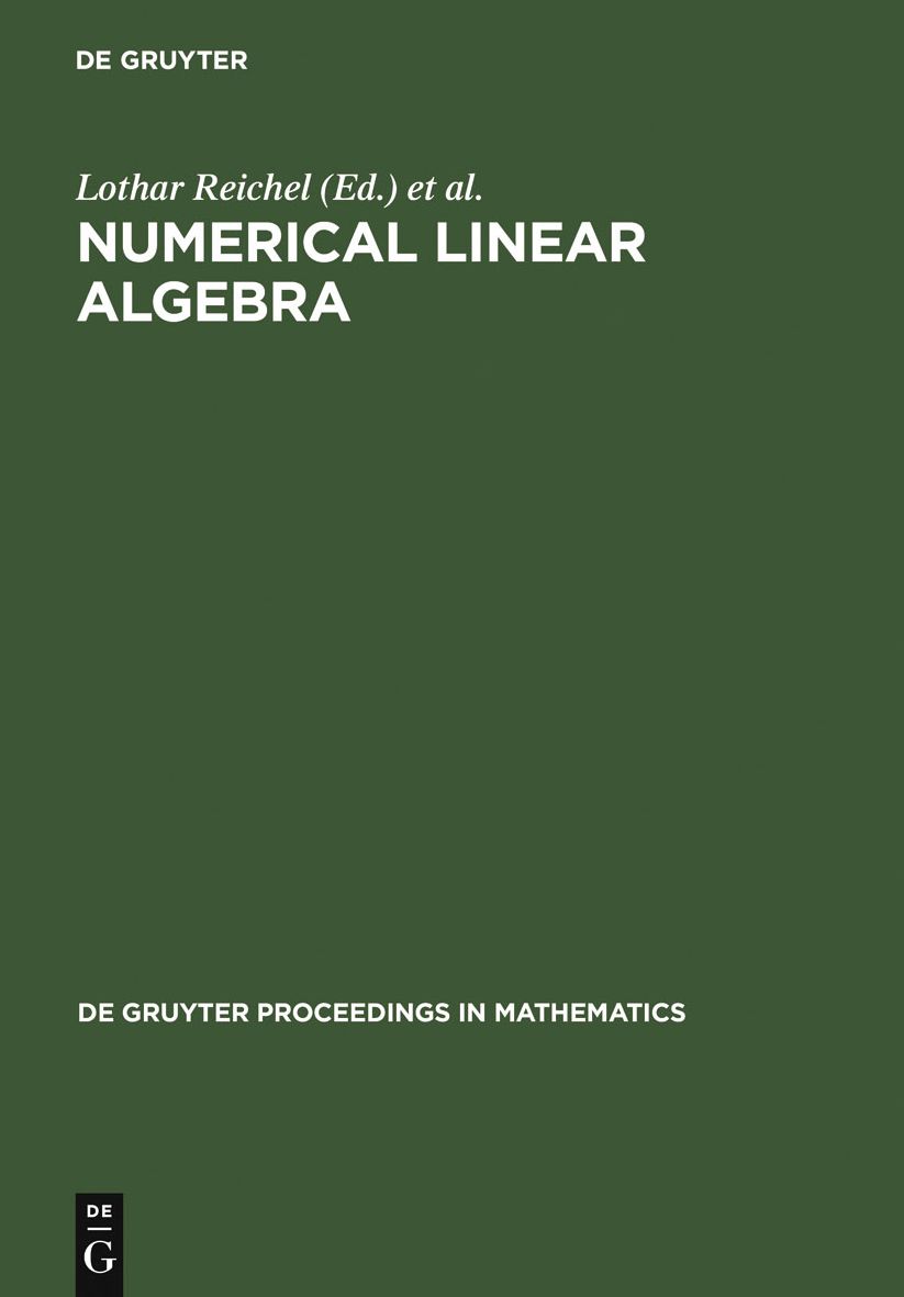 Numerical Linear Algebra: Proceedings of the Conference in Numerical Linear Algebra and Scientific Computation, Kent (Ohio), USA March 13-14, 1992