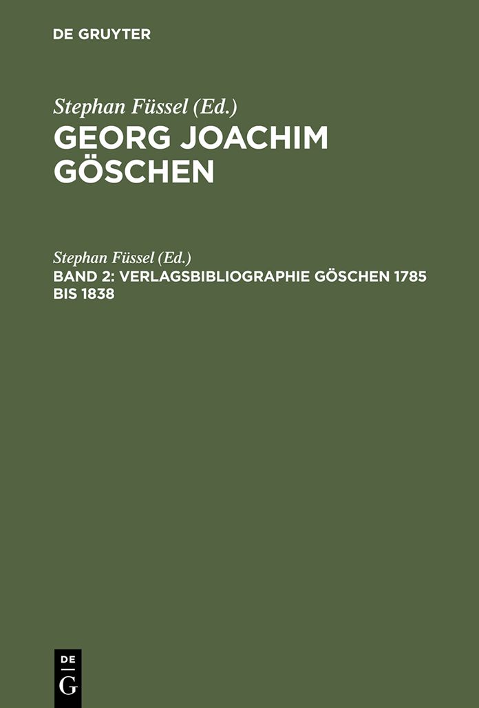 Verlagsbibliographie Goschen 1785 bis 1838
