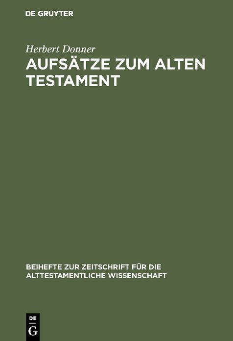 Aufsatze zum Alten Testament: Aus vier Jahrzehnten
