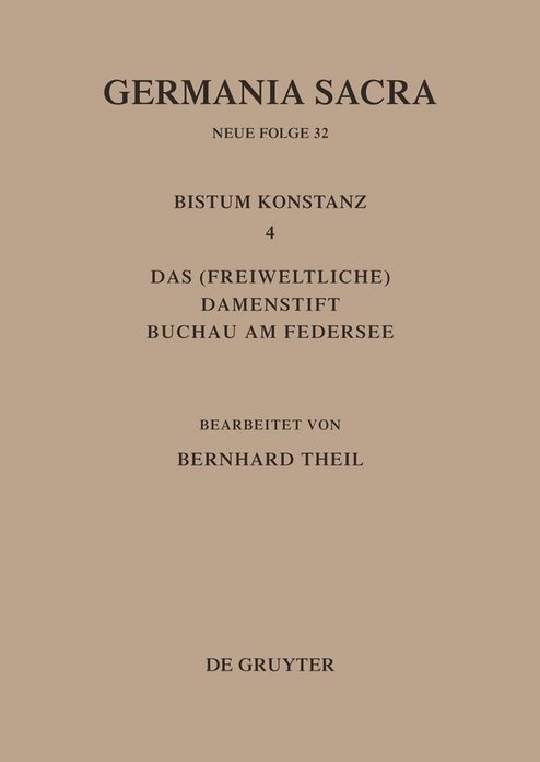 Das Bistum Konstanz 4. Das (freiweltliche) Damenstift Buchau am Federsee