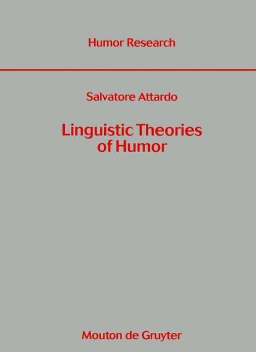 Linguistic Theories of Humor