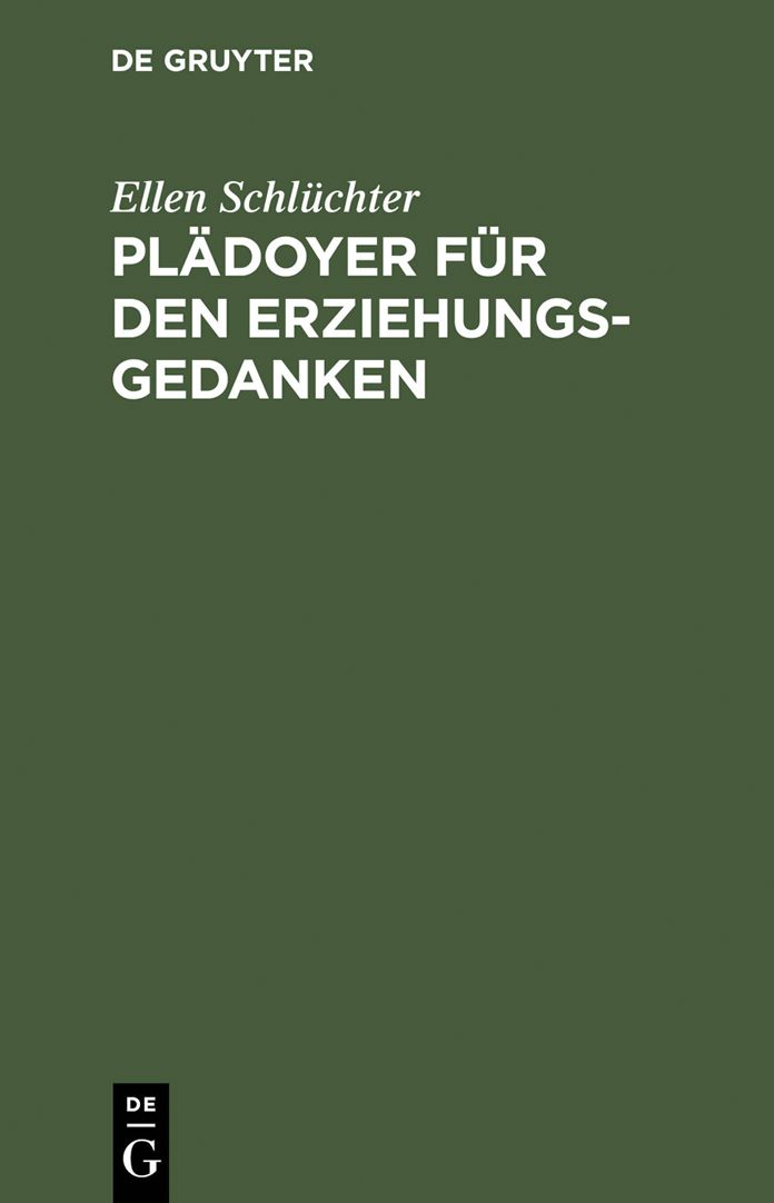 Pladoyer fur den Erziehungsgedanken