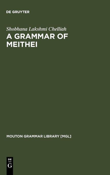 A Grammar of Meithei