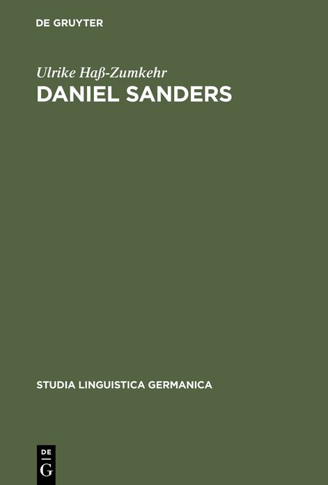 Daniel Sanders: Aufgeklarte Germanistik im 19. Jahrhundert