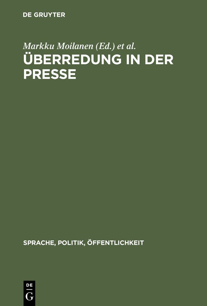 Uberredung in der Presse: Texte, Strategien, Analysen