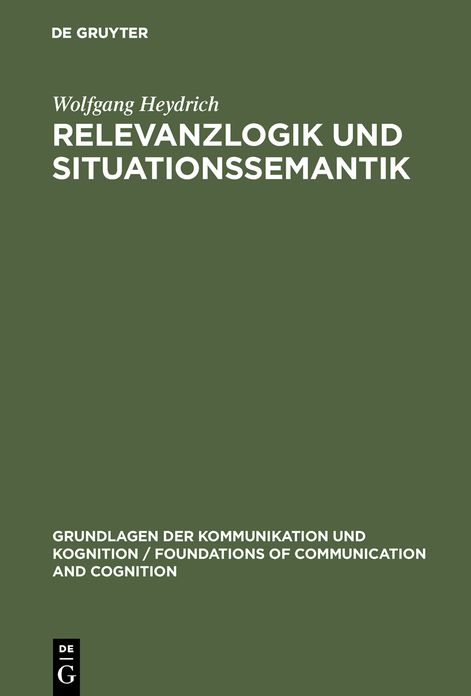 Relevanzlogik und Situationssemantik