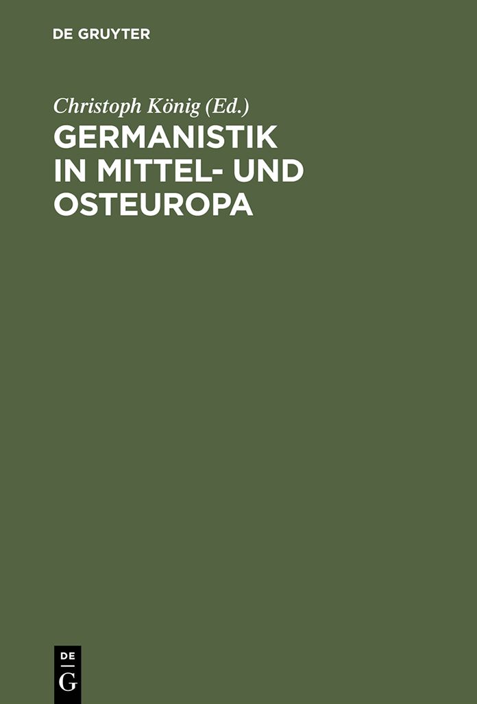 Germanistik in Mittel- und Osteuropa: 1945-1992