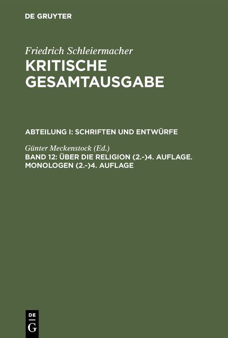 Uber die Religion (2.-)4. Auflage. Monologen (2.-)4. Auflage