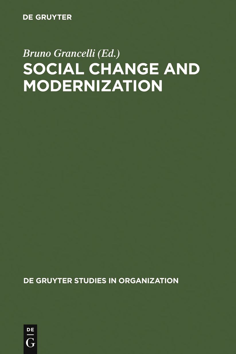 Social Change and Modernization: Lessons from Eastern Europe