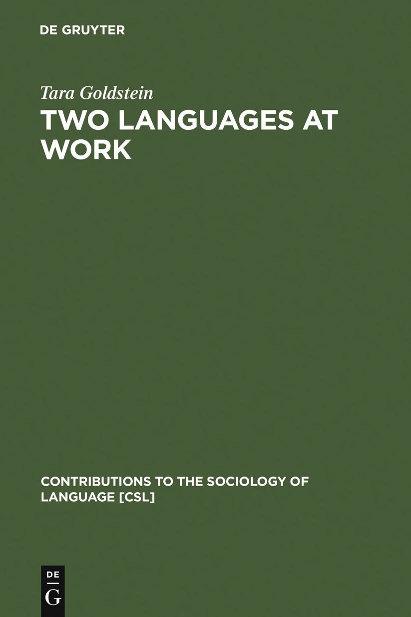 Two Languages at Work: Bilingual Life on the Production Floor