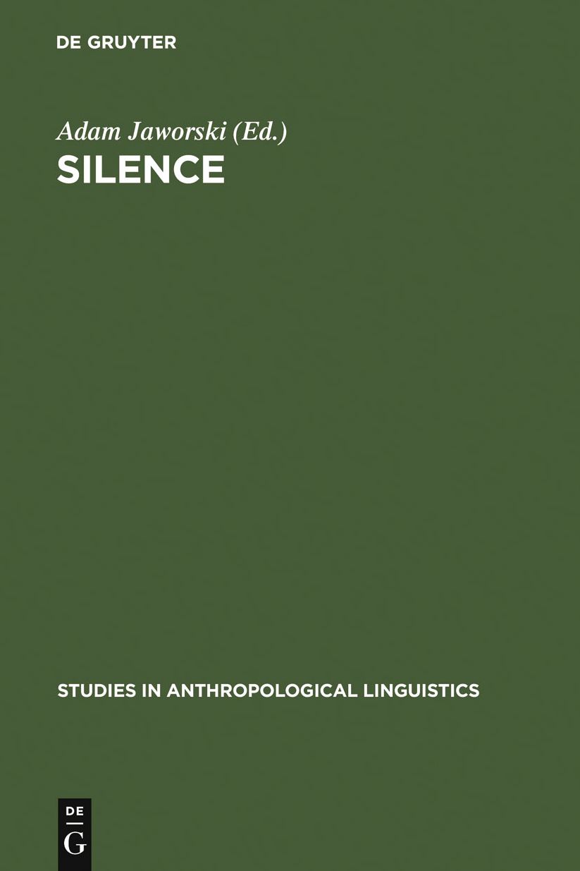 Silence: Interdisciplinary Perspectives