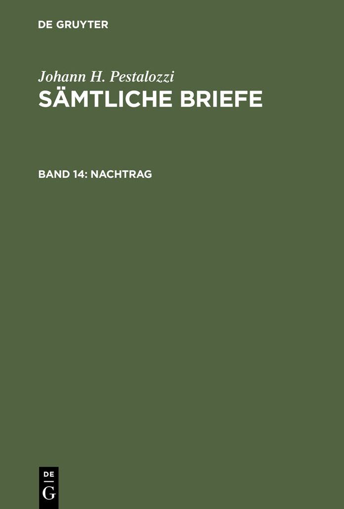 Nachtrag: Briefe und briefähnliche Dokumente aus den Jahren 1767 bis 1826
