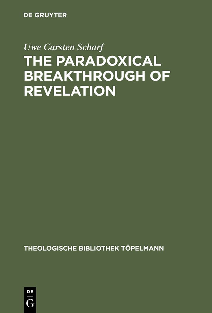 The Paradoxical Breakthrough of Revelation: Interpreting the Divine-Human Interplay in Paul Tillich's Work 1913-1964