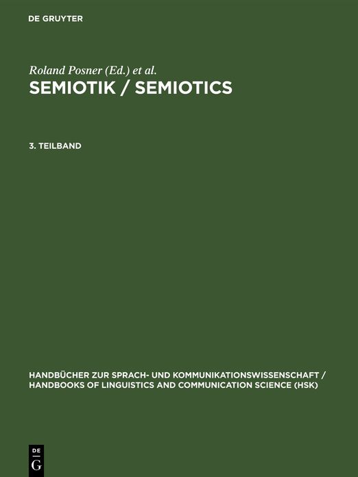 Semiotik (Semiotics): Ein Handbuch Zu Den Zeichentheoretischen Grundlagen Von Natur und Kultur (A Handbook on the Sign-Theoretic Foundations of Nature and Culture)