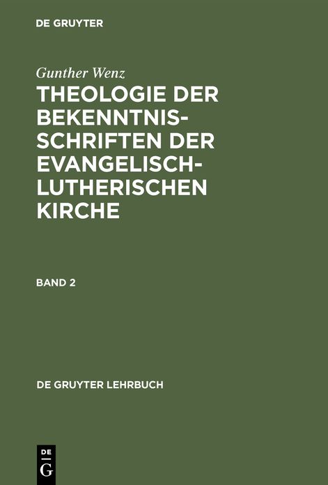 WENZ:THEOLOGIE D BEKENNTNIS-SCHR.BD 2 GEB LG