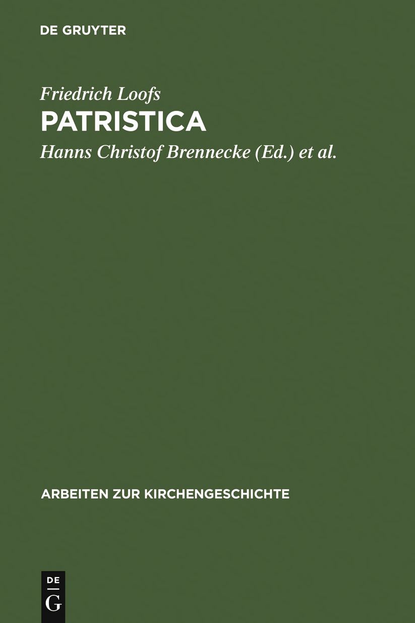 Patristica: Ausgewahlte Aufsatze zur Alten Kirche