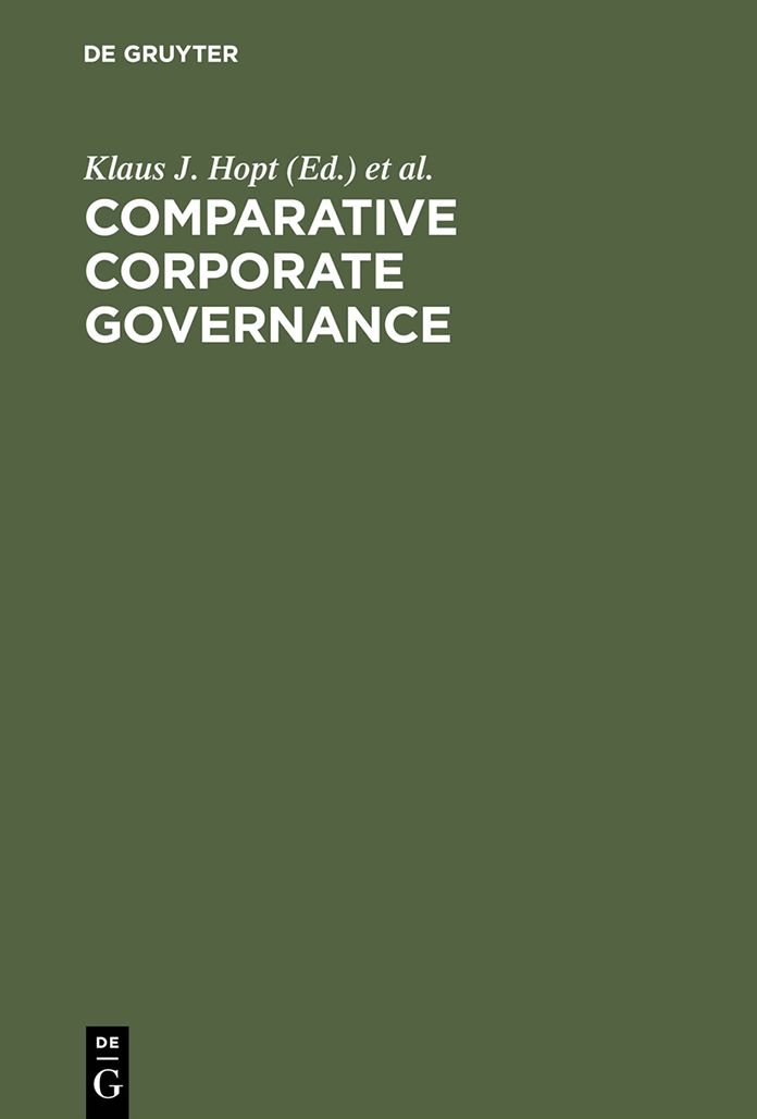 Comparative Corporate Governance: Essays and Materials
