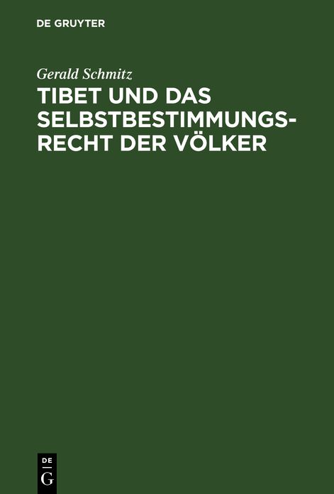 Tibet Und Das Selbstbestimmungsrecht Der Volker