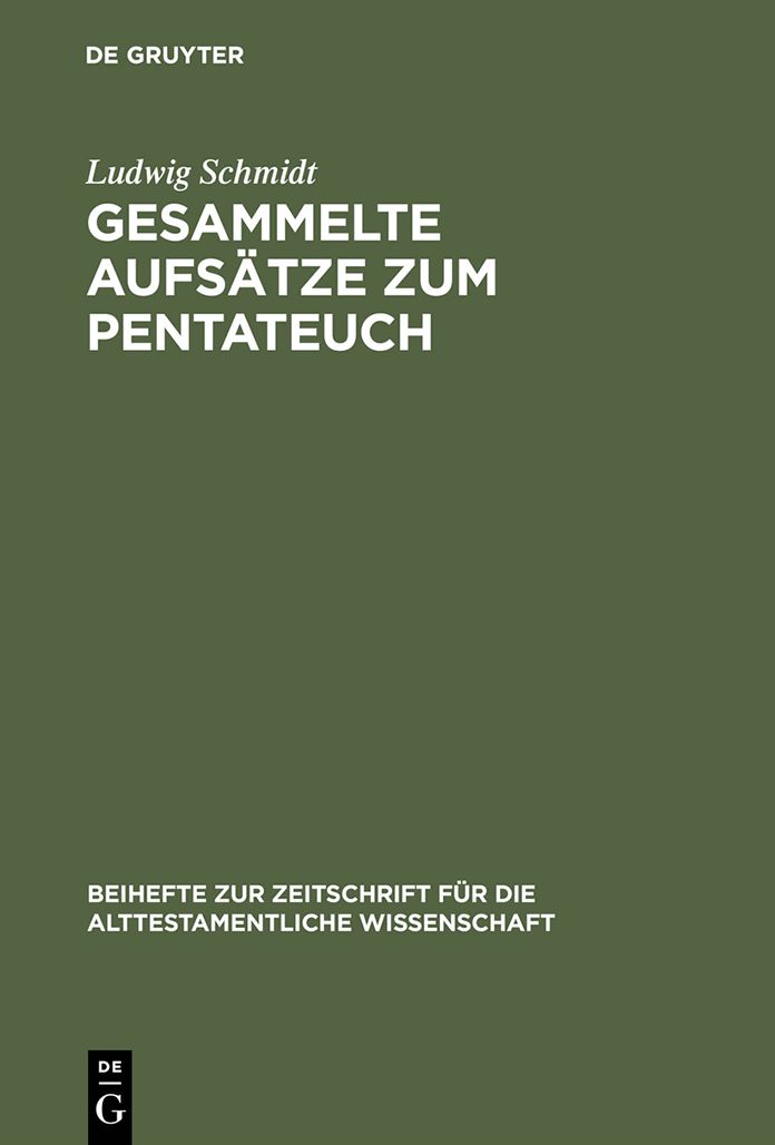 Gesammelte Aufsatze zum Pentateuch