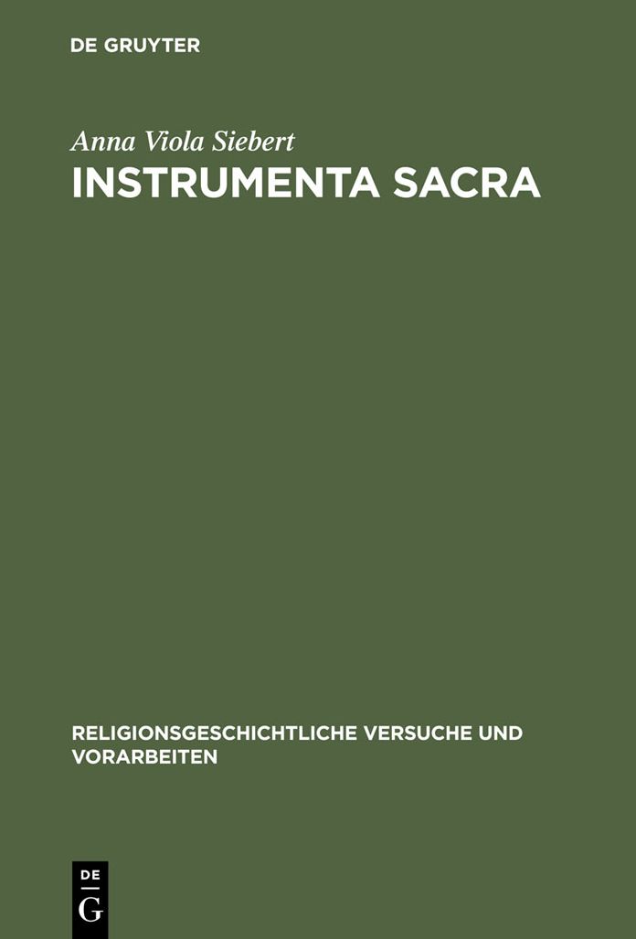 Instrumenta Sacra: Untersuchungen zu romischen Opfer-, Kult- und Priestergeraten