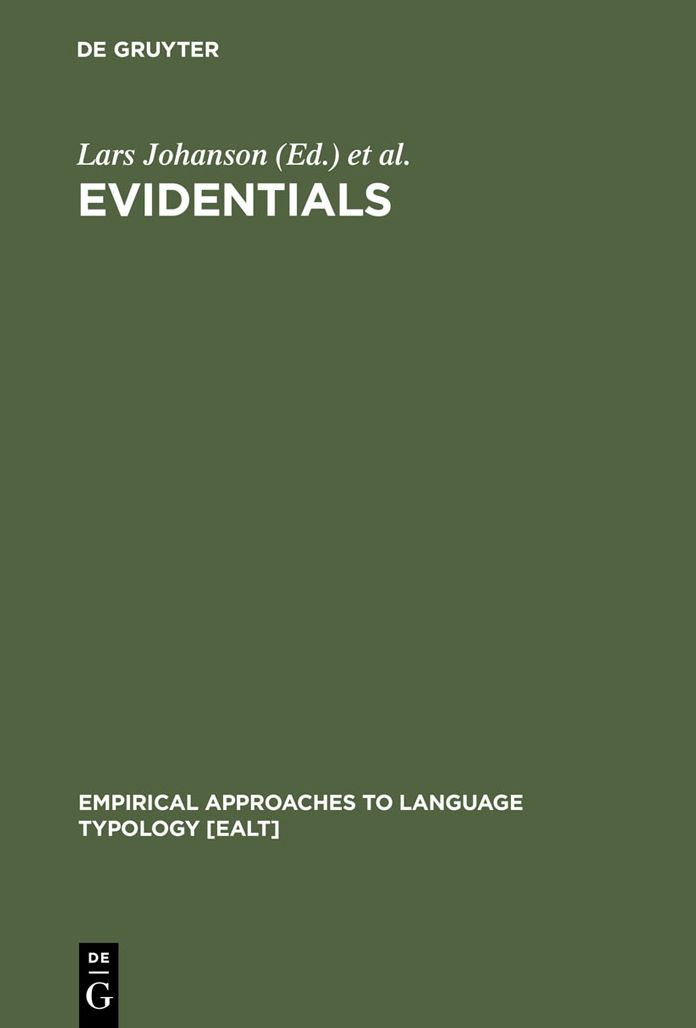 Evidentials: Turkic, Iranian and Neighbouring Languages