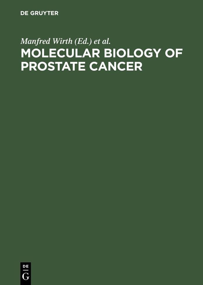 Molecular Biology of Prostate Cancer