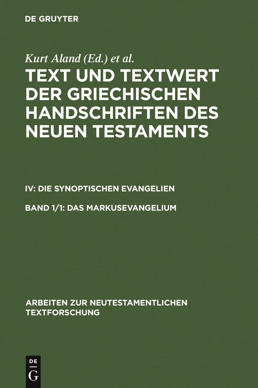 Das Markusevangelium: Handschriftenliste und vergleichende Beschreibung