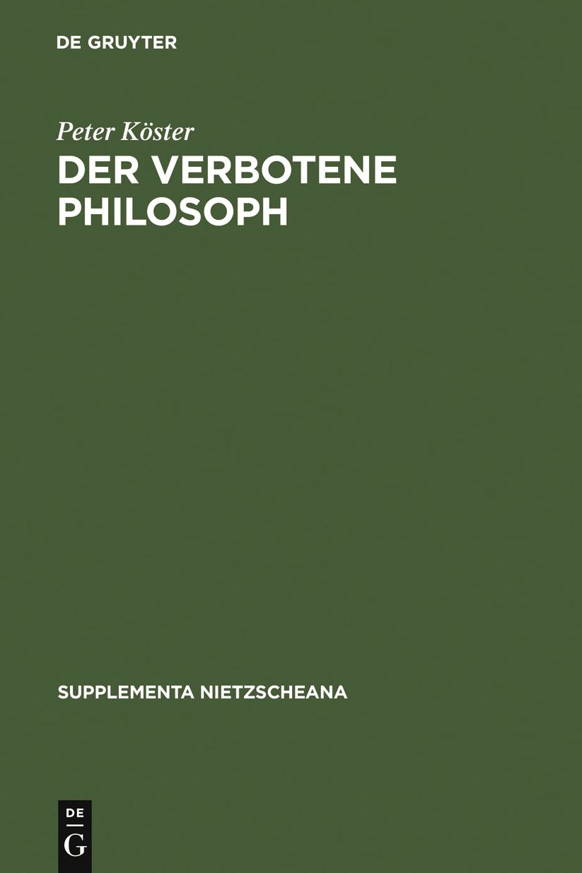 Der verbotene Philosoph: Studien zu den Anfangen der katholischen Nietzsche-Rezeption in Deutschland (1890-1918)