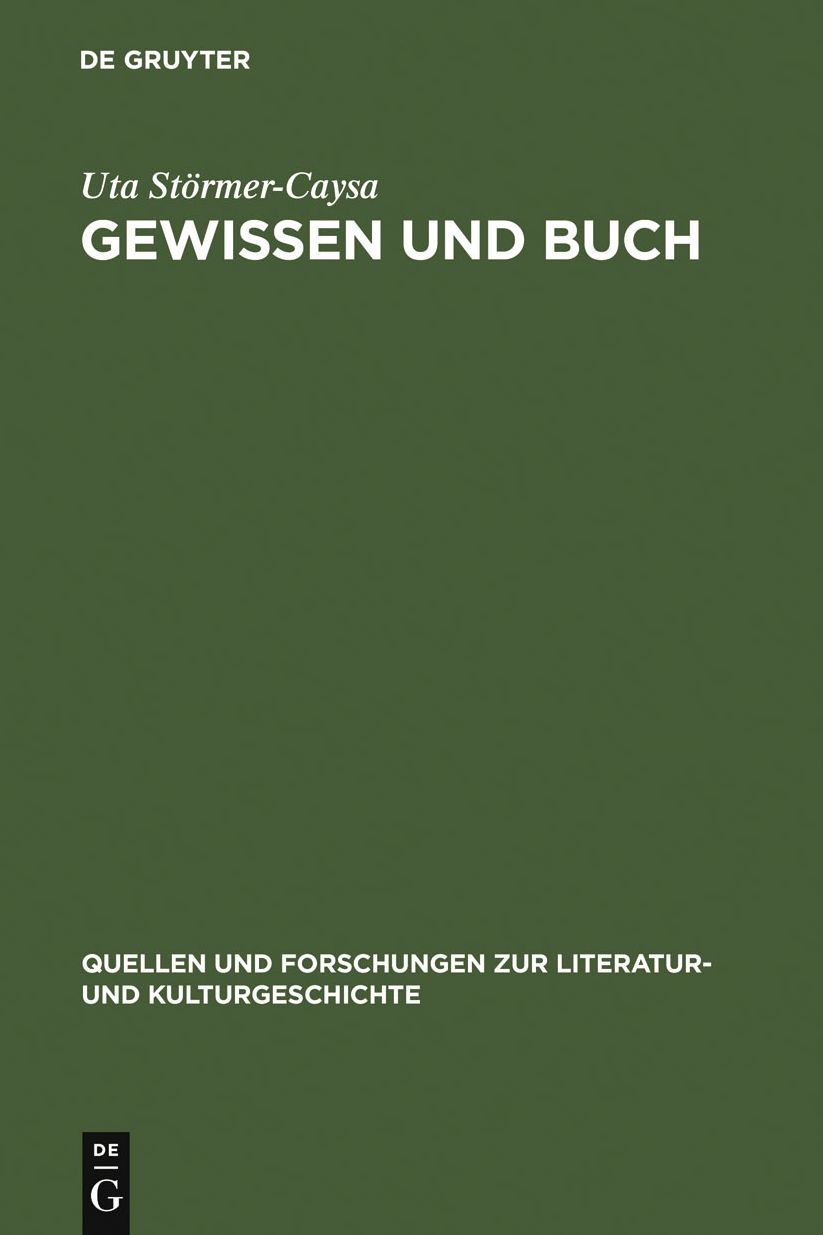 Gewissen und Buch: Uber den Weg eines Begriffes in die deutsche Literatur des Mittelalters