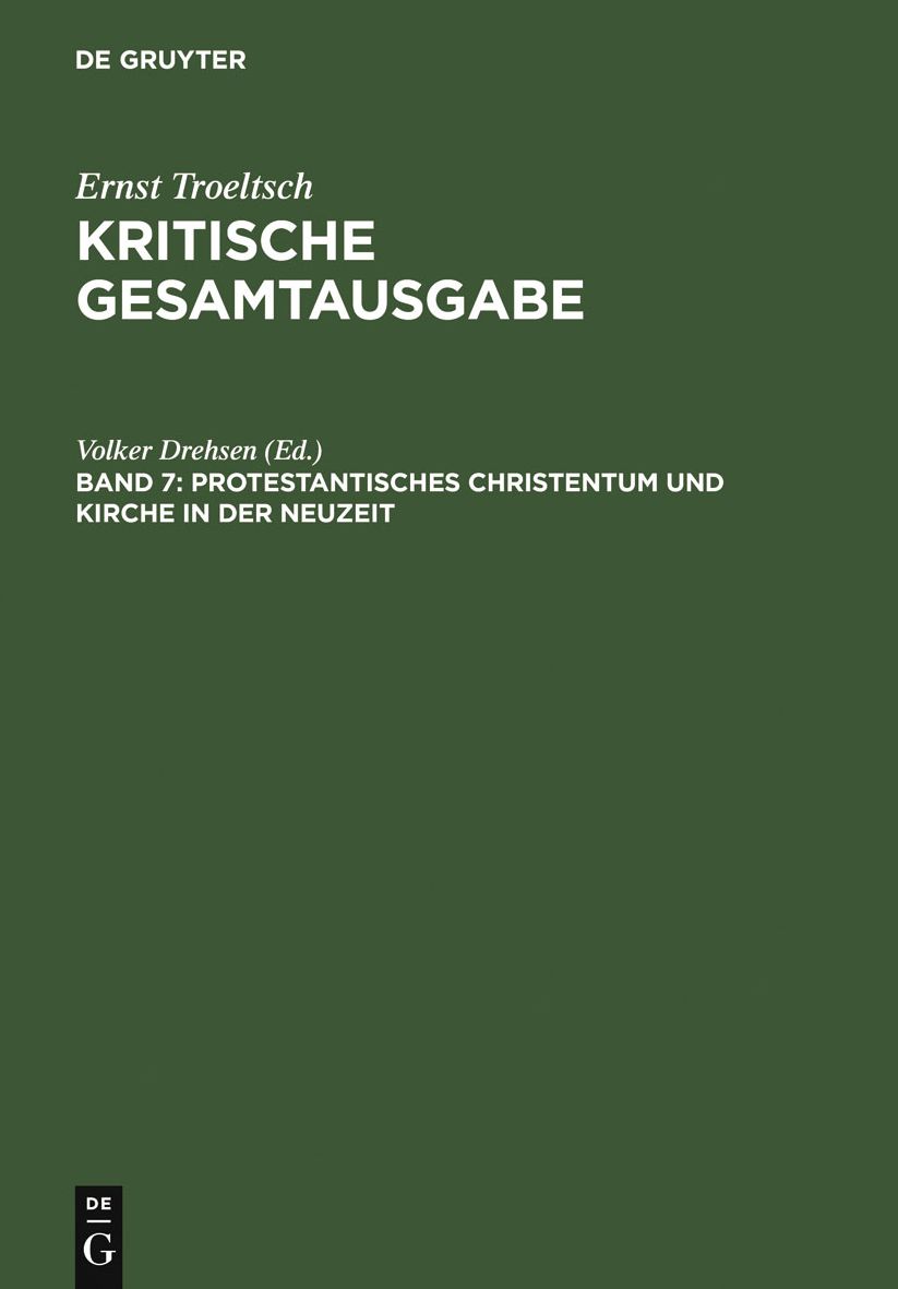 Protestantisches Christentum und Kirche in der Neuzeit: (1906/1909/1922)