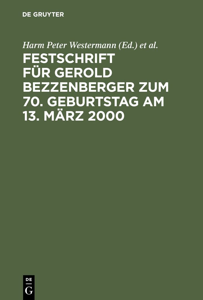 Festschrift fur Gerold Bezzenberger zum 70. Geburtstag am 13. Marz 2000: Rechtsanwalt und Notar im Wirtschaftsleben