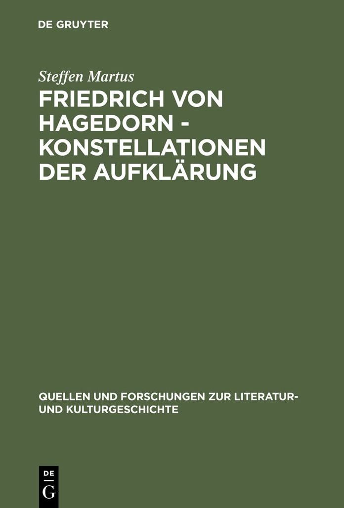 Friedrich von Hagedorn - Konstellationen der Aufklarung
