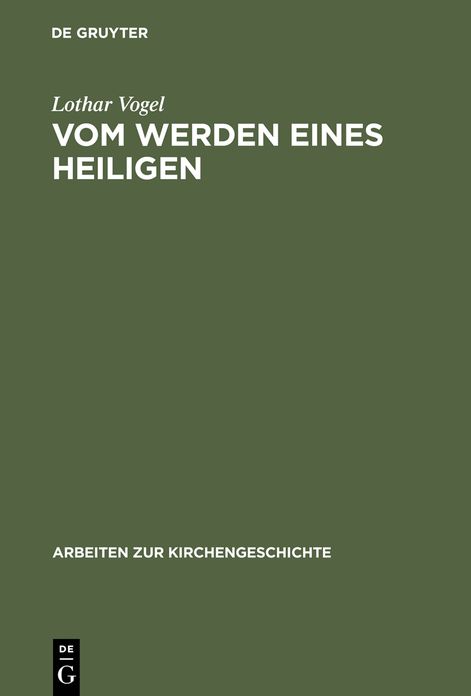 Vom Werden eines Heiligen: Eine Untersuchung der Vita Corbiniani des Bischofs Arbeo von Freising