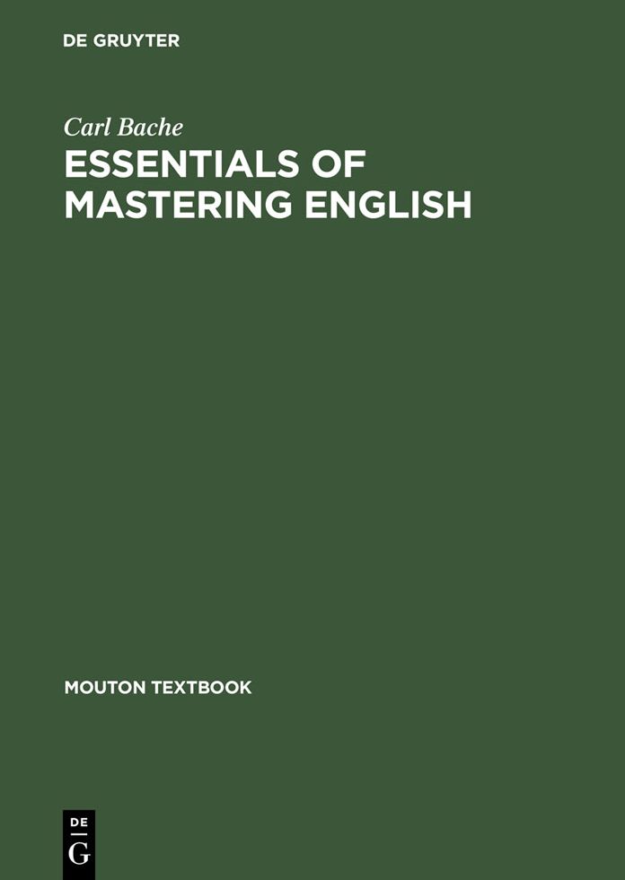Essentials of Mastering English: A Concise Grammar
