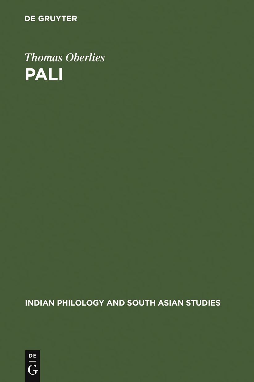 Pali: A Grammar of the Language of the Theravada Tipitaka. With a Concordance to Pischel's Grammatik der Prakrit-Sprachen