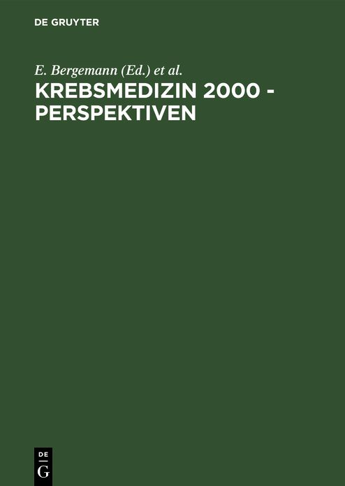 Krebsmedizin 2000-Perspektiven