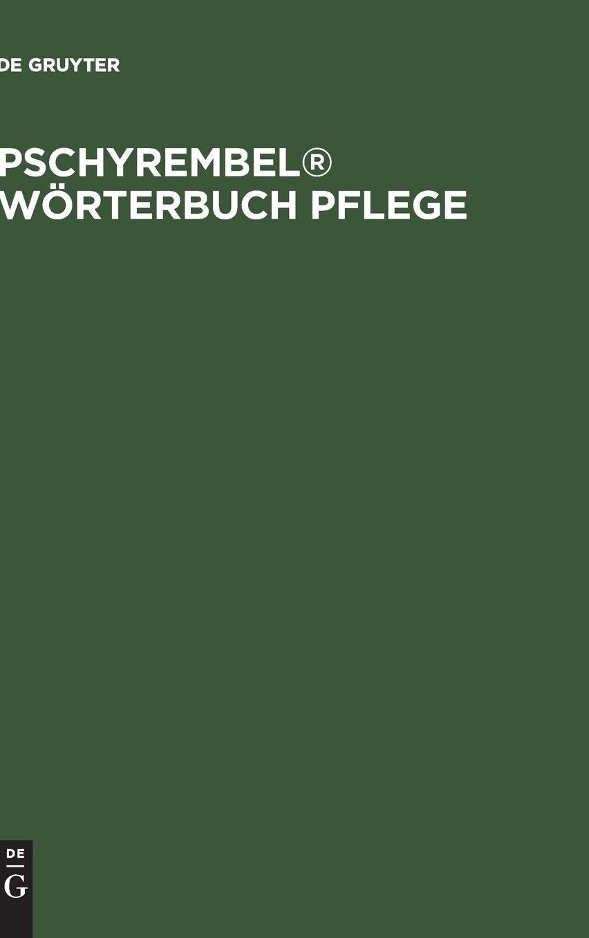 Pschyrembel Worterbuch Pflege