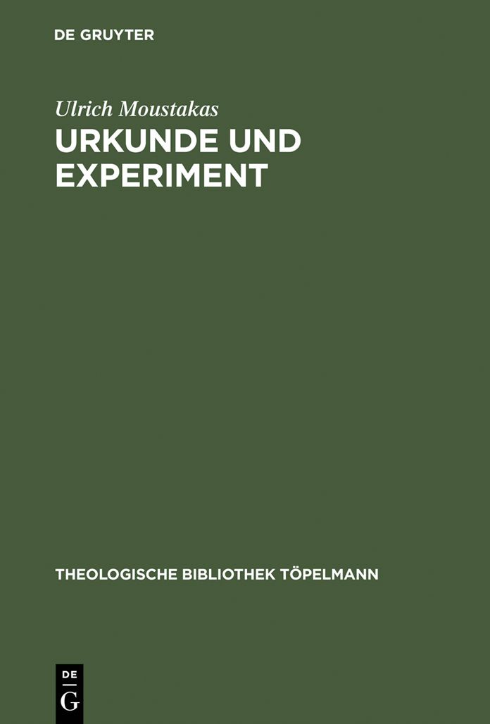 Urkunde und Experiment: Neuzeitliche Naturwissenschaft im Horizont einer hermeneutischen Theologie der Schopfung bei Johann Georg Hamann