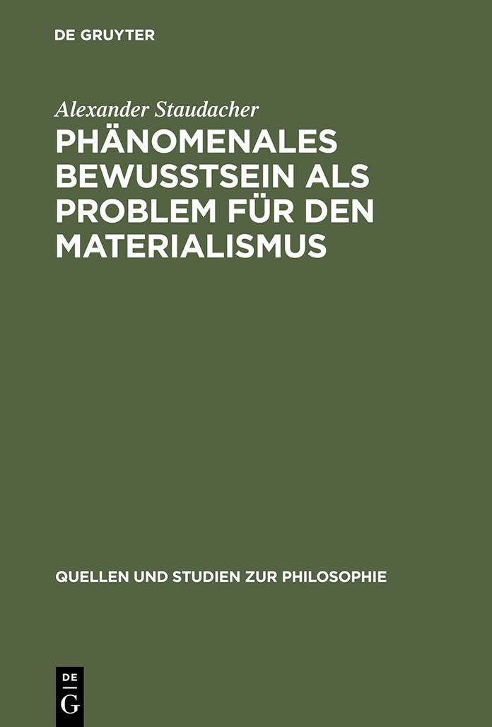Phanomenales Bewusstsein als Problem fur den Materialismus