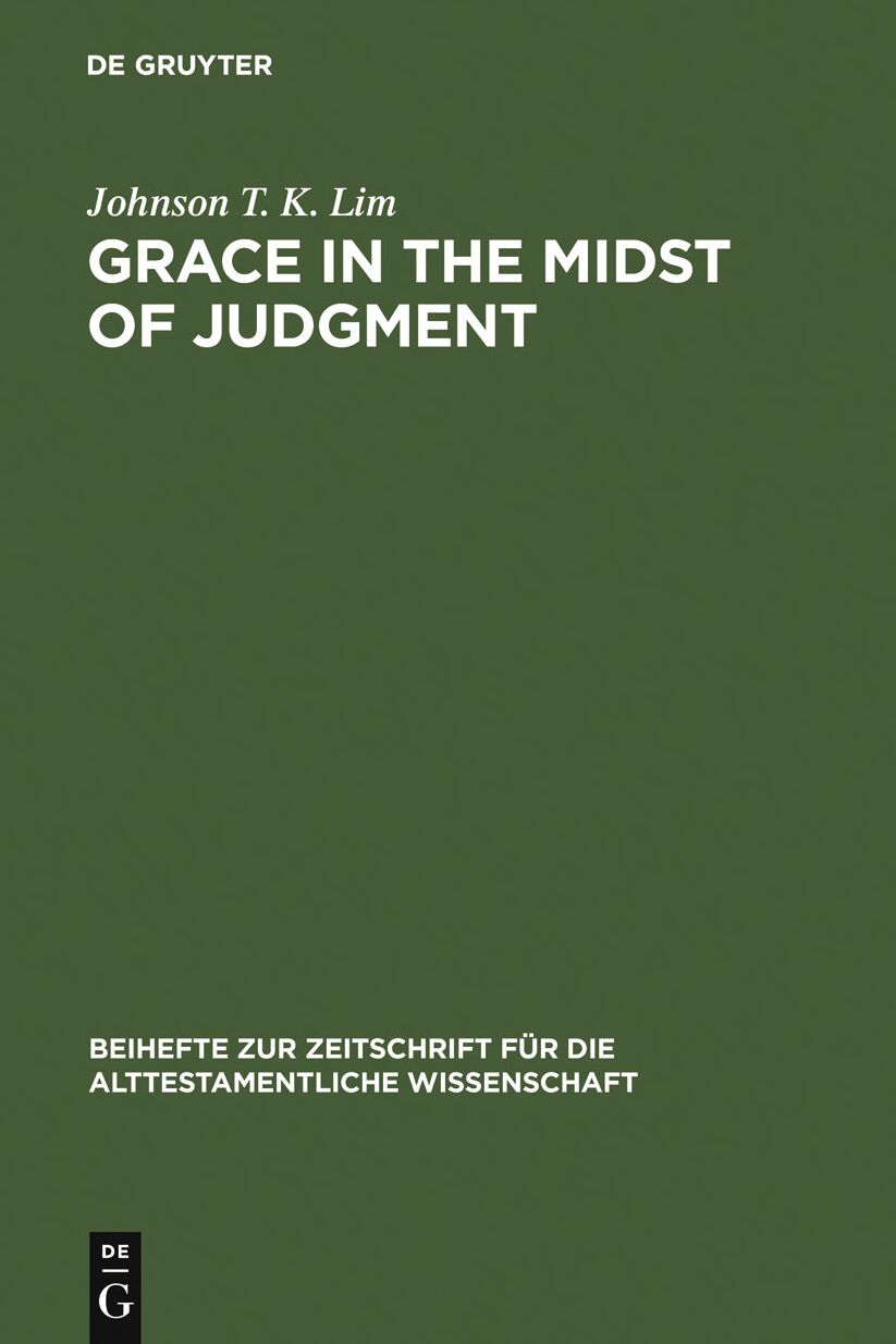 Grace in the Midst of Judgment: Grappling with Genesis 1-11