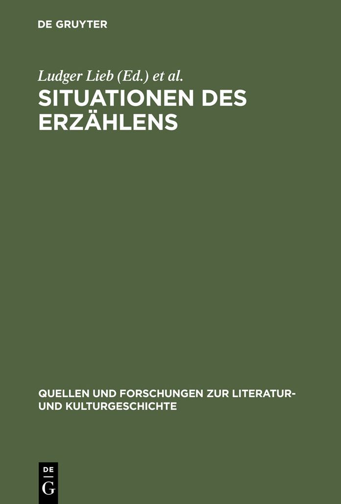 Situationen des Erzahlens: Aspekte narrativer Praxis im Mittelalter