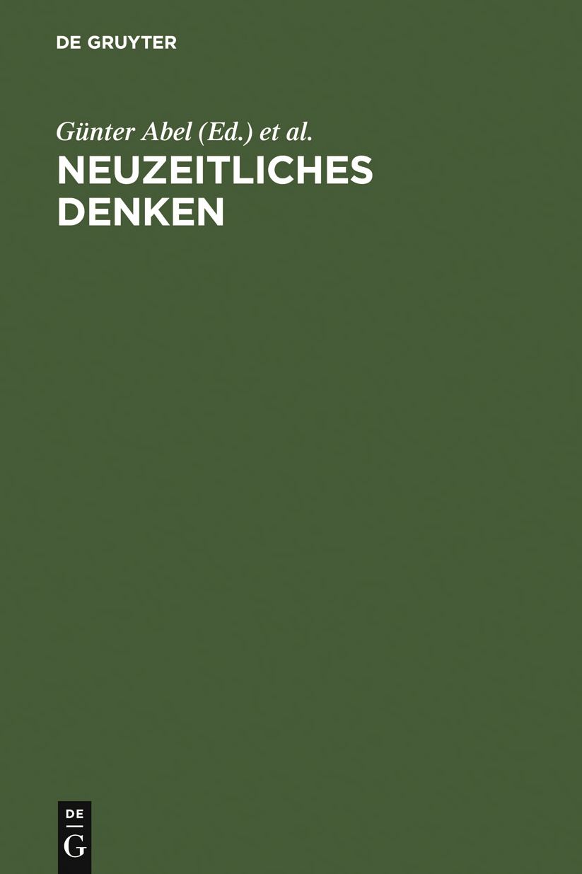 Neuzeitliches Denken: Festschrift fur Hans Poser zum 65. Geburtstag