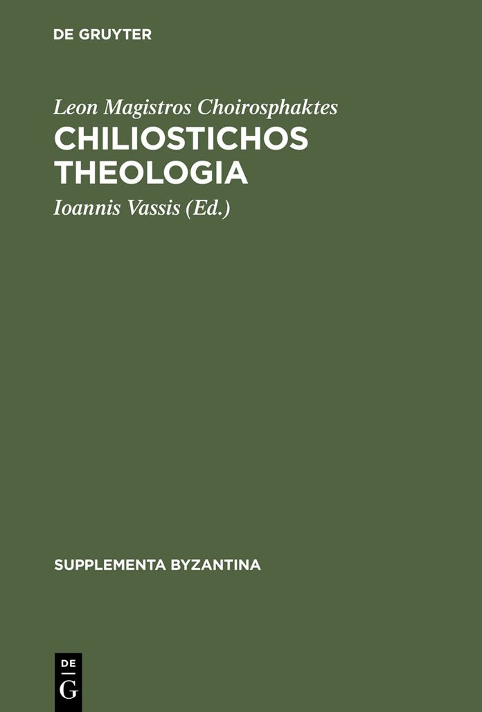 Chiliostichos Theologia: Editio princeps