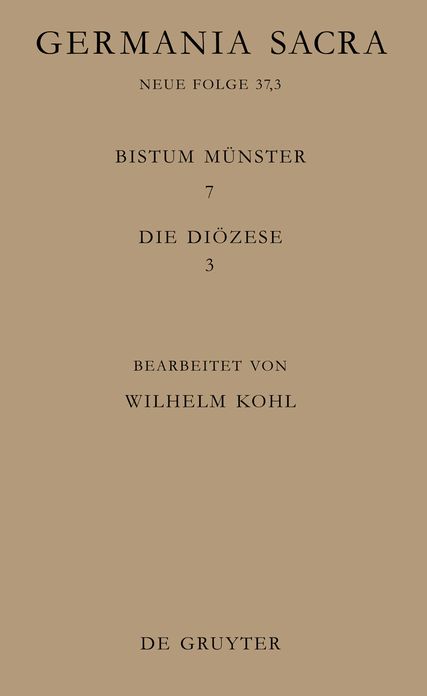 Die Bistumer der Kirchenprovinz Koln. Das Bistum Munster 7,3: Die Diozese