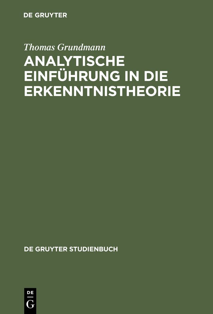 Analytische Einf?hrung in die Erkenntnistheorie
