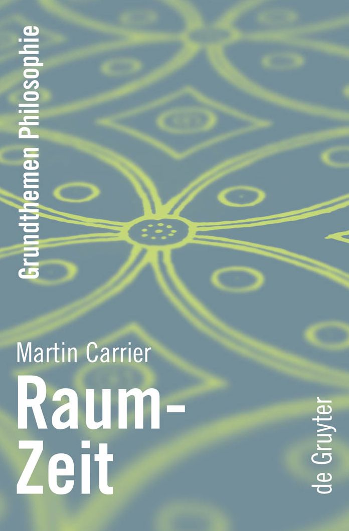 Raum-Zeit (Space-Time) (Grundthemen Philosophie Series)